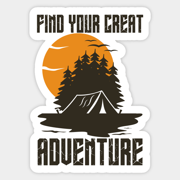 Find your great adventure, Camping outside vintage,  partners for life, Camping hobby Sticker by HomeCoquette